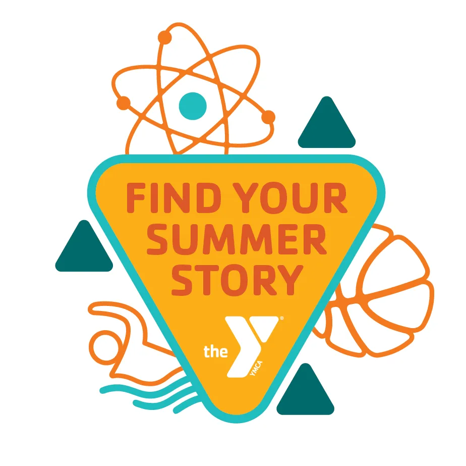 A colorful graphic with outlines of an atom model, basketball, and swimmer surrounding a triangle with the text "Find Your Summer Story" above the YMCA logo.