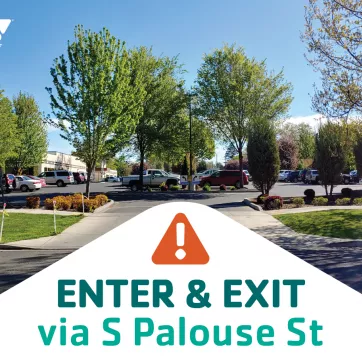 Enter & Exit via S Palouse St